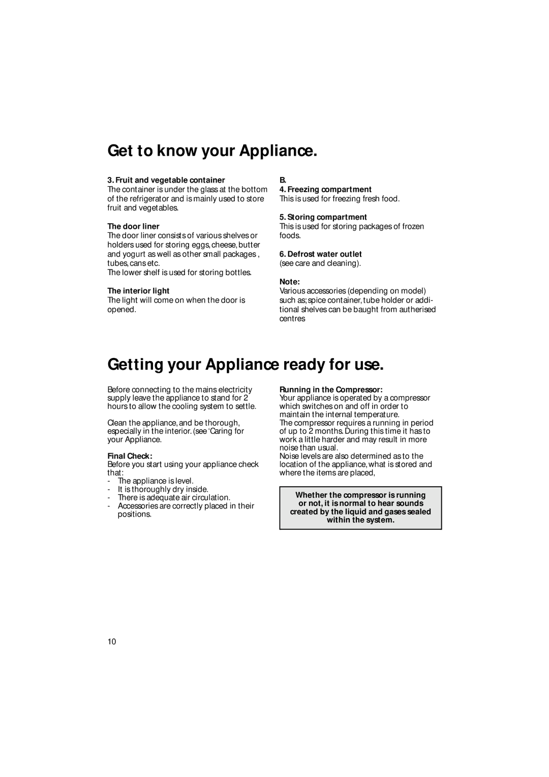 Hotpoint BM21, BM10 manual Getting your Appliance ready for use 