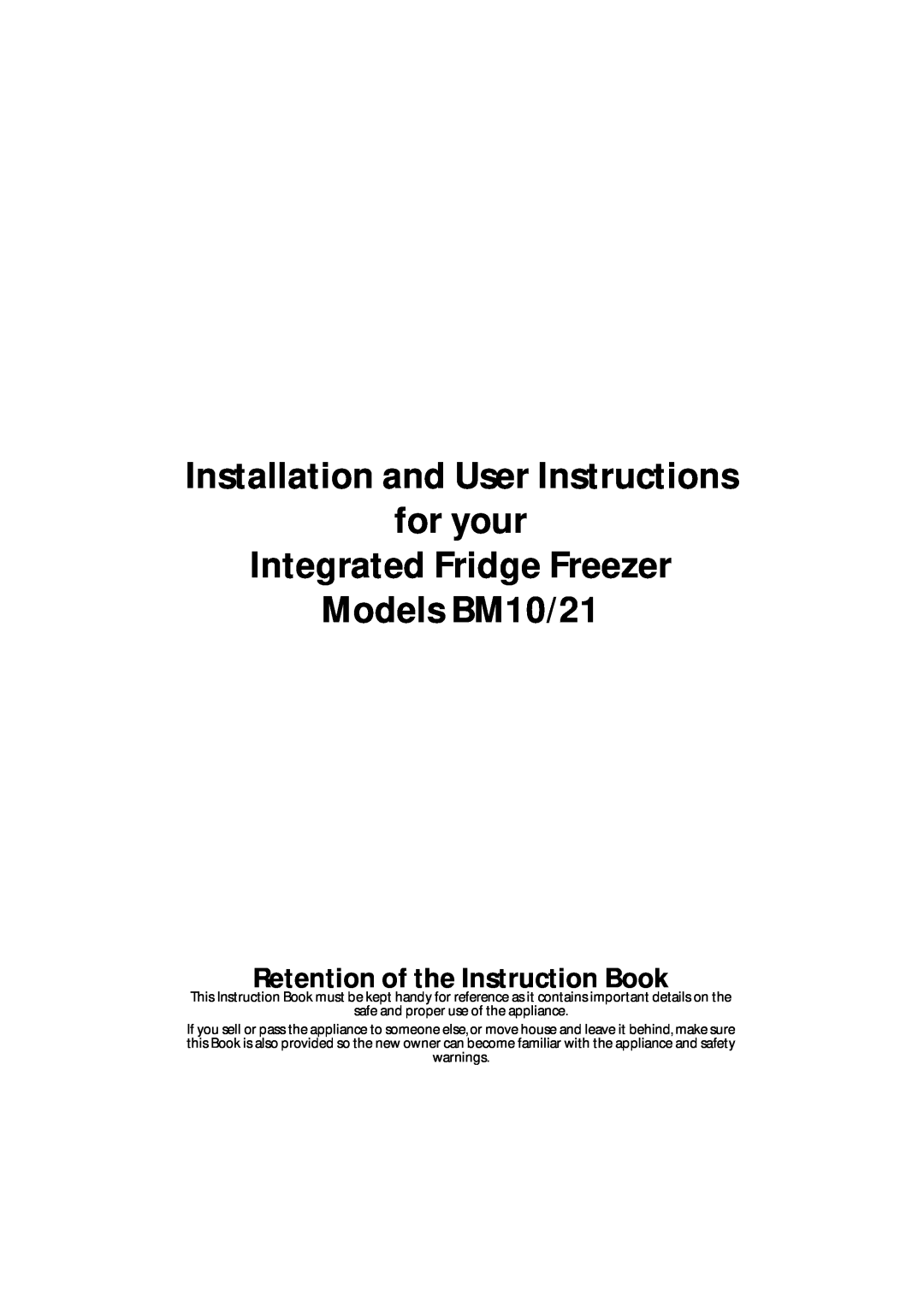 Hotpoint BM21 manual Retention of the Instruction Book, Models BM10/21 
