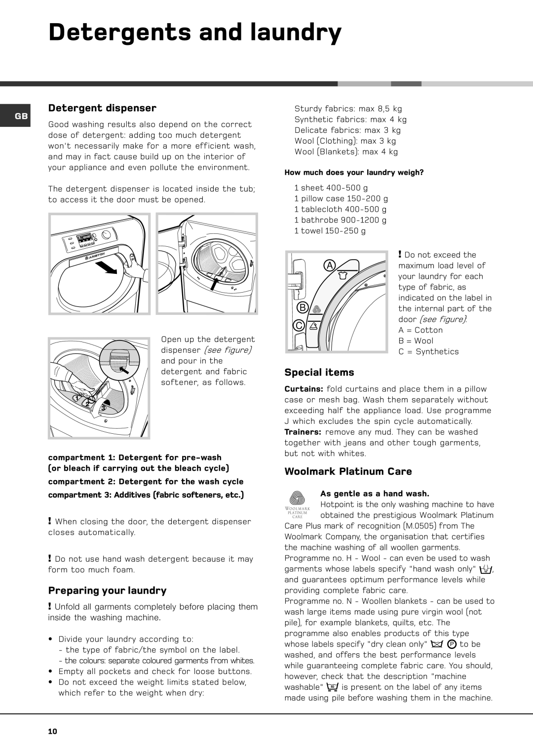 Hotpoint BS 1400 manual Detergents and laundry, Detergent dispenser, Preparing your laundry, Special items 