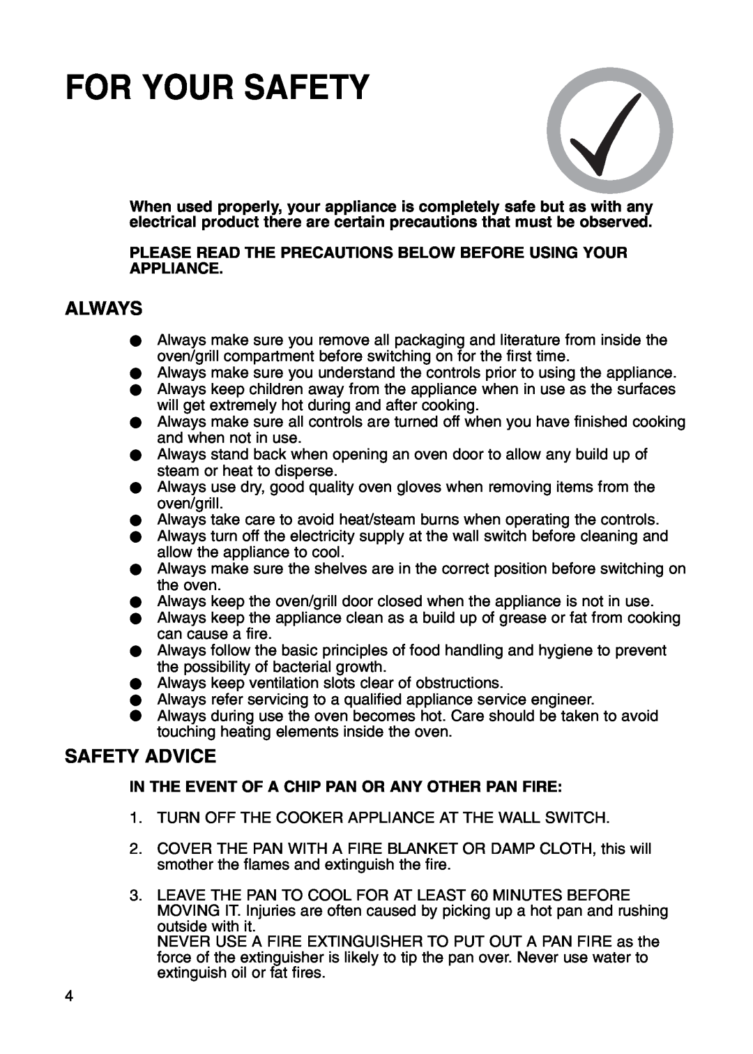 Hotpoint BS41X manual For Your Safety, Always, Safety Advice 