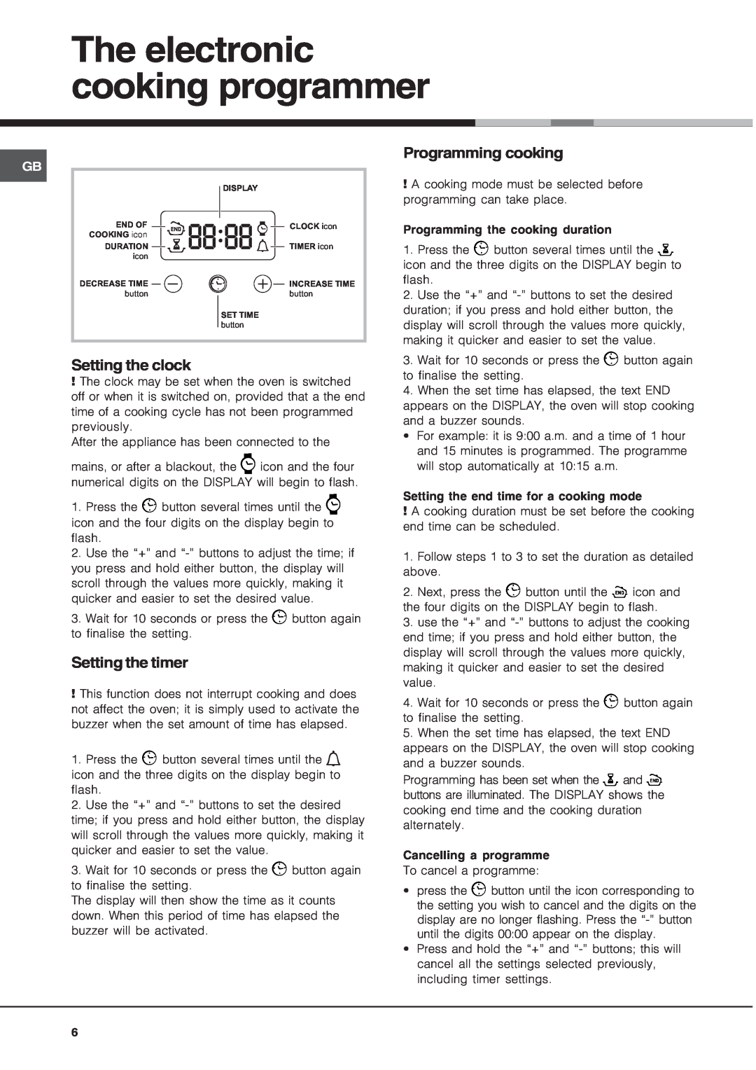 Hotpoint BS53X1 operating instructions The electronic cooking programmer 