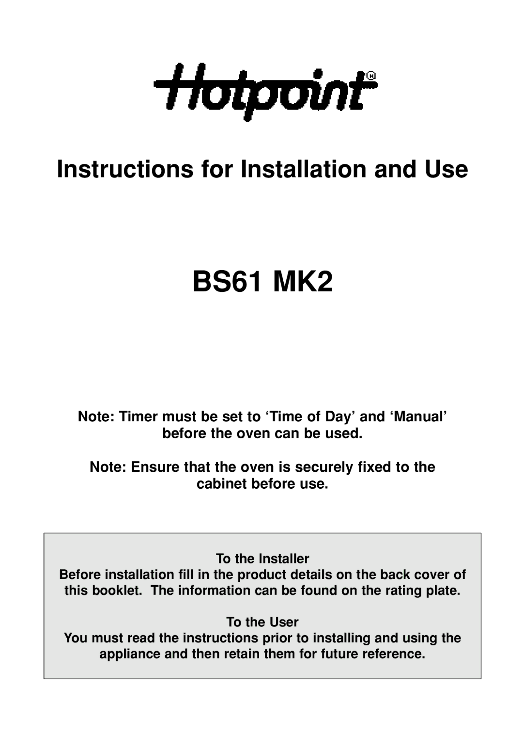 Hotpoint BS61 MK2 manual 