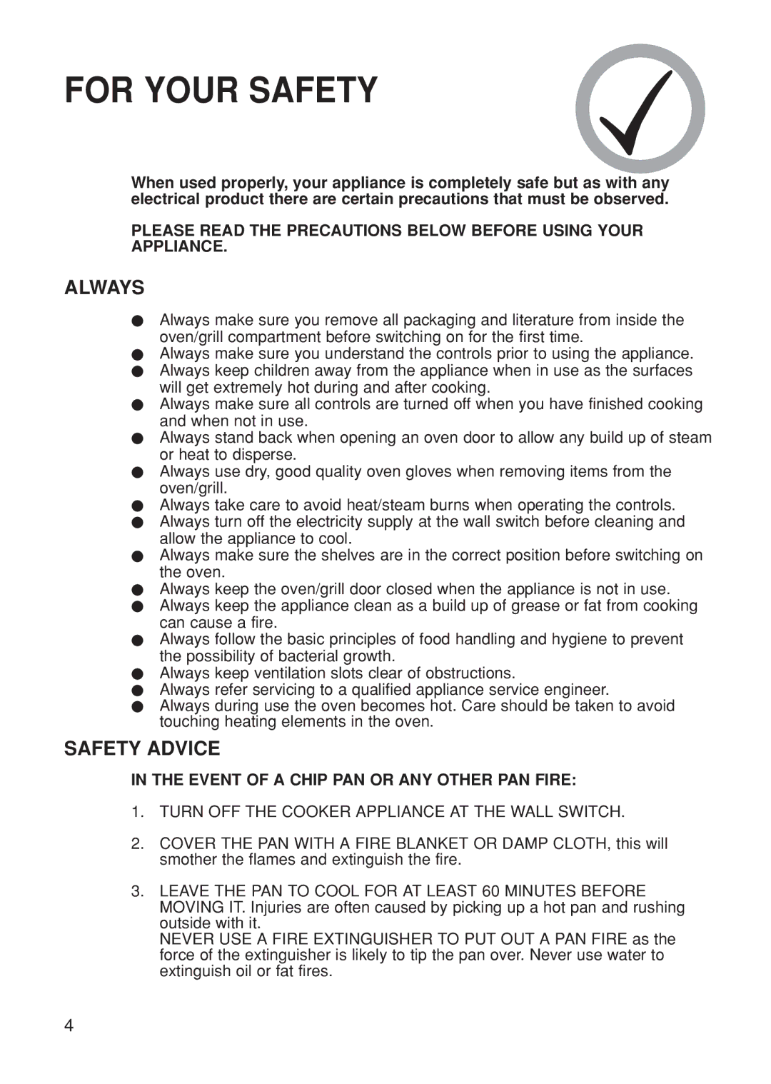 Hotpoint BS61 MK2 manual For Your Safety, Always, Safety Advice 