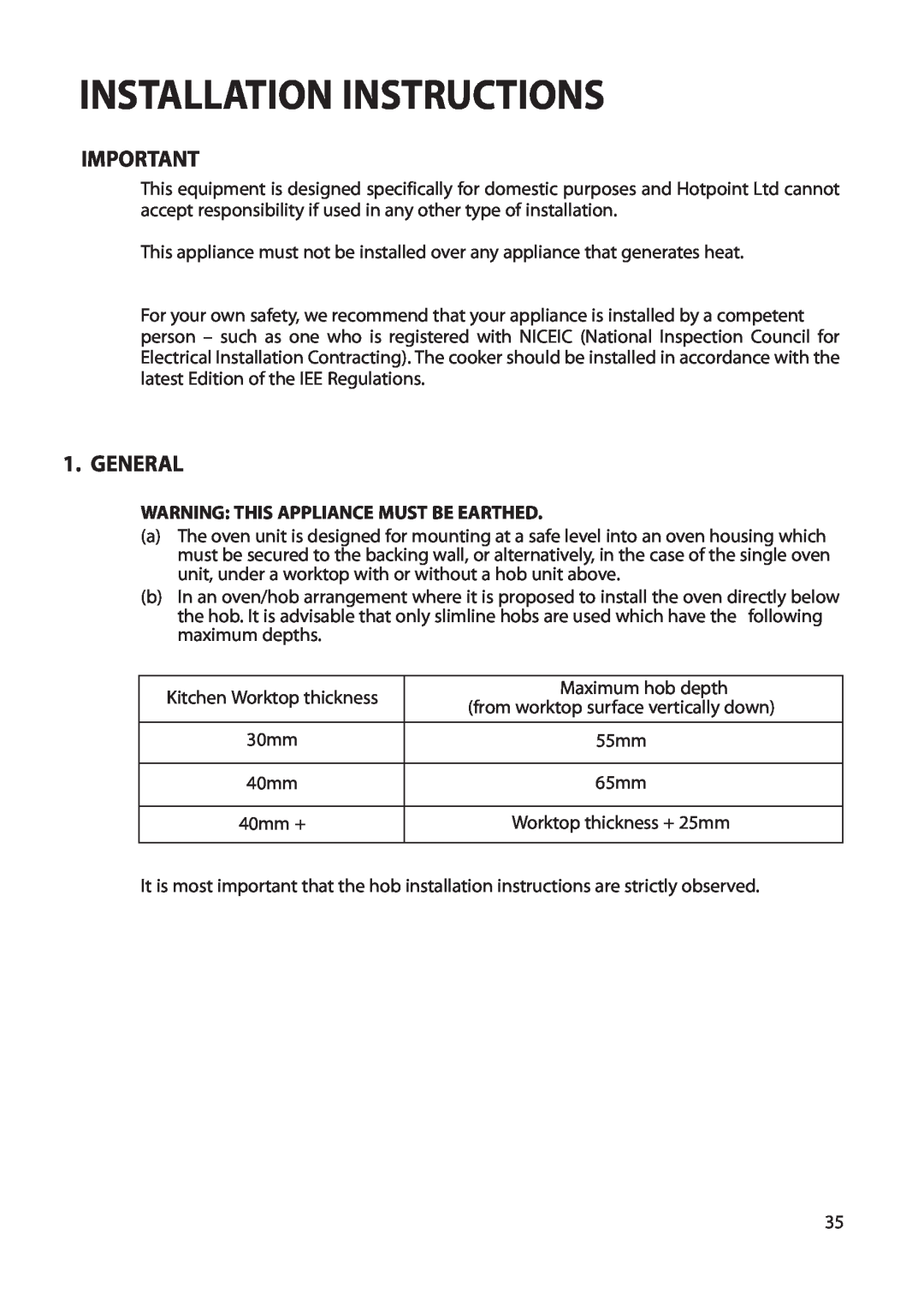Hotpoint BS62, BS72 manual Installation Instructions, General, Warning This Appliance Must Be Earthed 