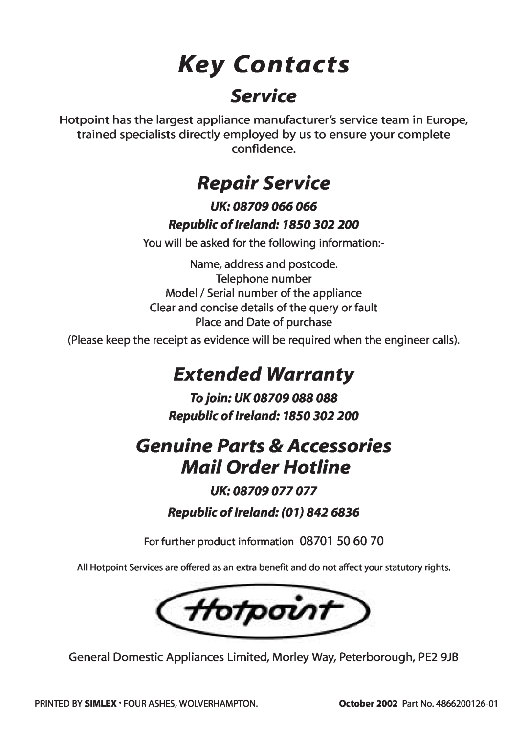 Hotpoint BU62 BU65 Key Contacts, Repair Service, Extended Warranty, Genuine Parts & Accessories Mail Order Hotline 