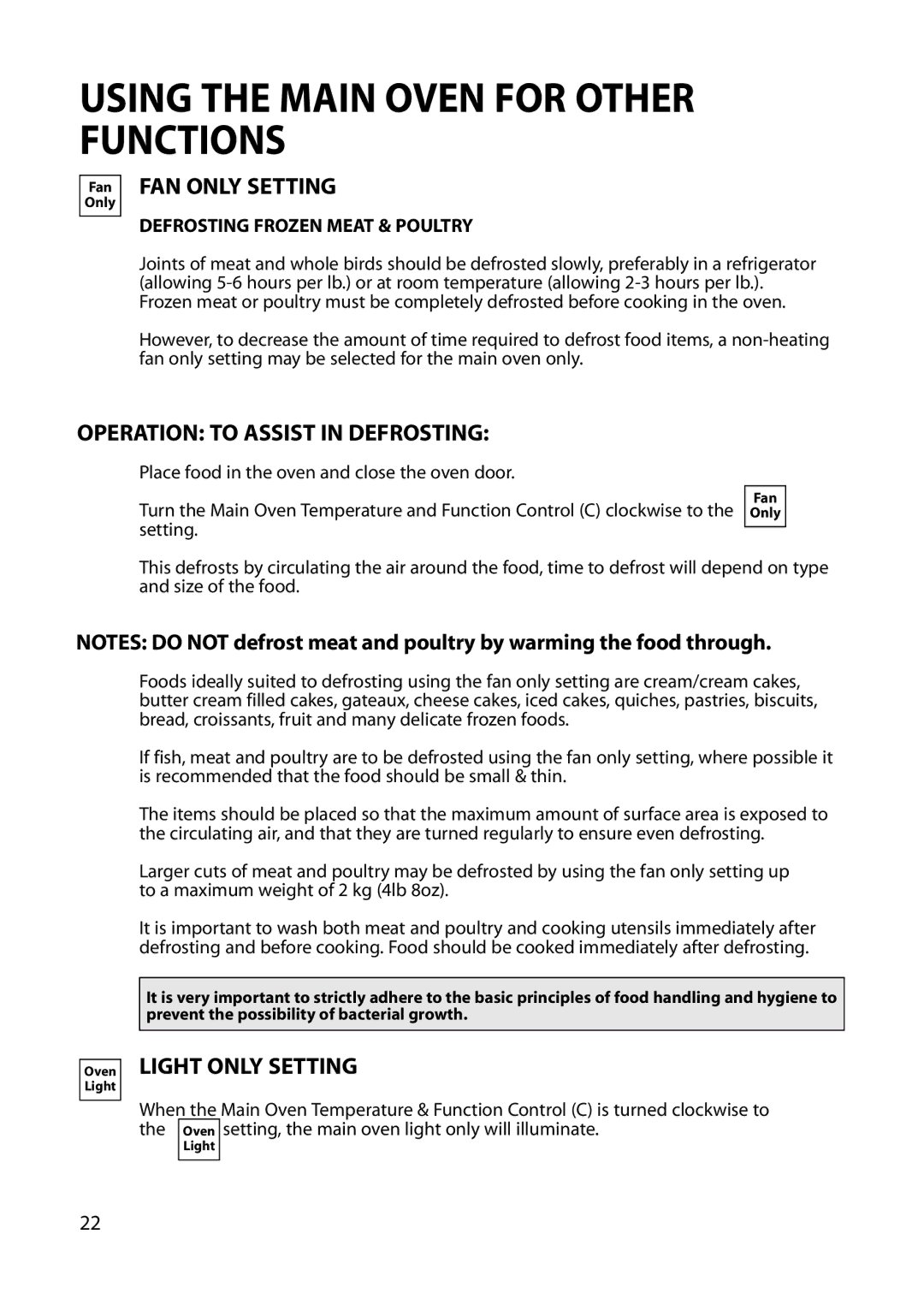 Hotpoint BU82 BU72 BU71 manual Using the Main Oven for Other Functions, FAN only Setting, Operation to Assist in Defrosting 