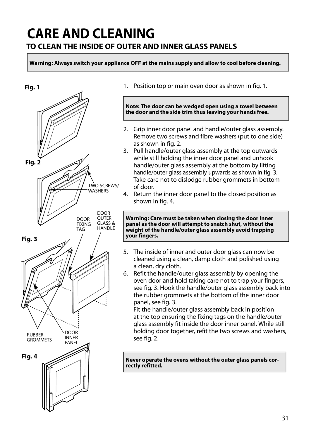 Hotpoint BU82 BU72 BU71 manual To Clean the Inside of Outer and Inner Glass Panels 