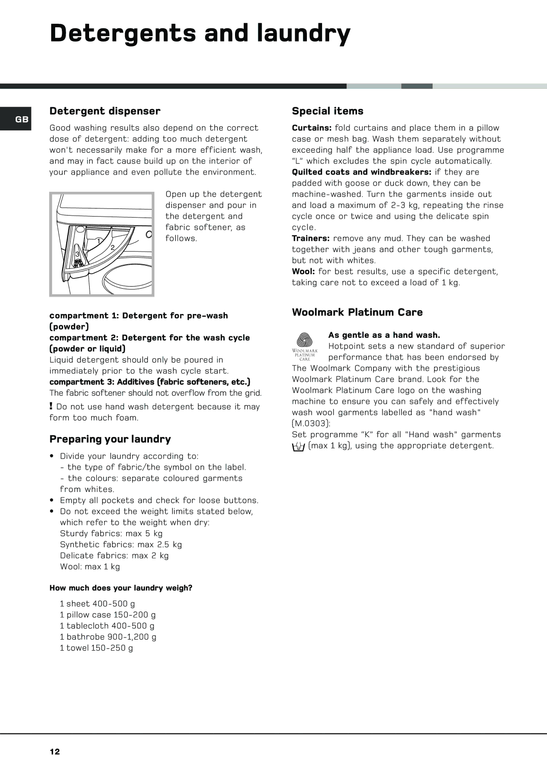 Hotpoint BWM 129 manual Detergents and laundry, Detergent dispenser, Special items, Preparing your laundry 