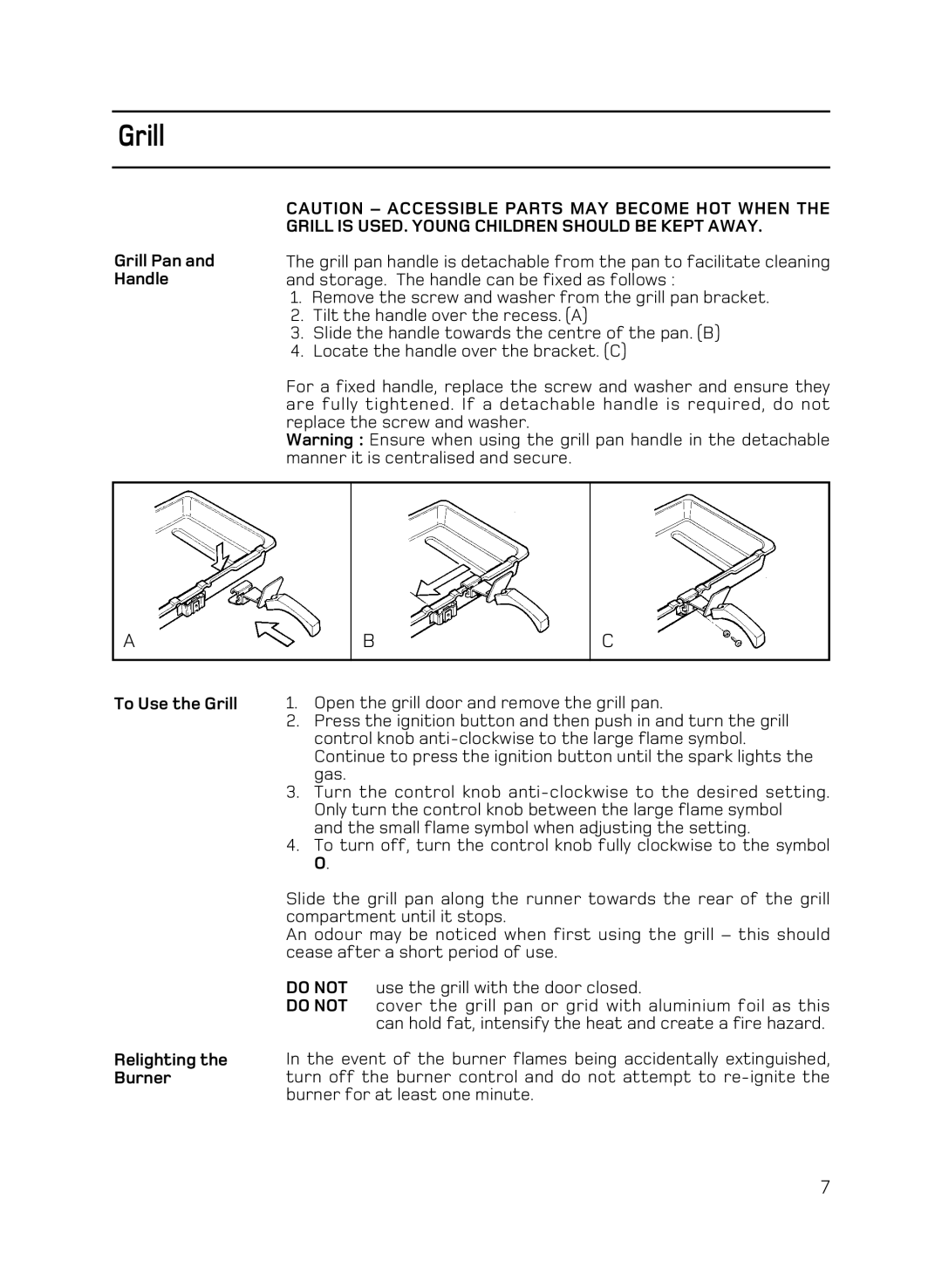 Hotpoint C150 manual Grill Pan and Handle, To Use the Grill Relighting the Burner 