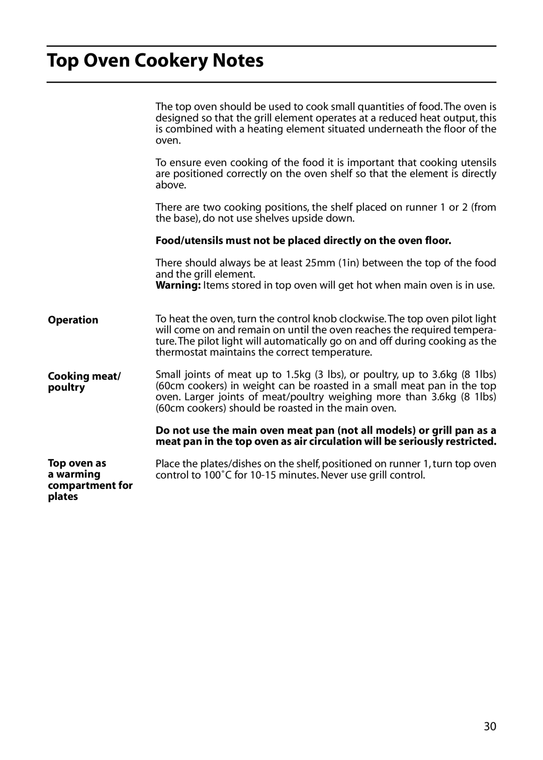 Hotpoint C361E, C362E, C366E, C262E manual Top Oven Cookery Notes, Food/utensils must not be placed directly on the oven floor 