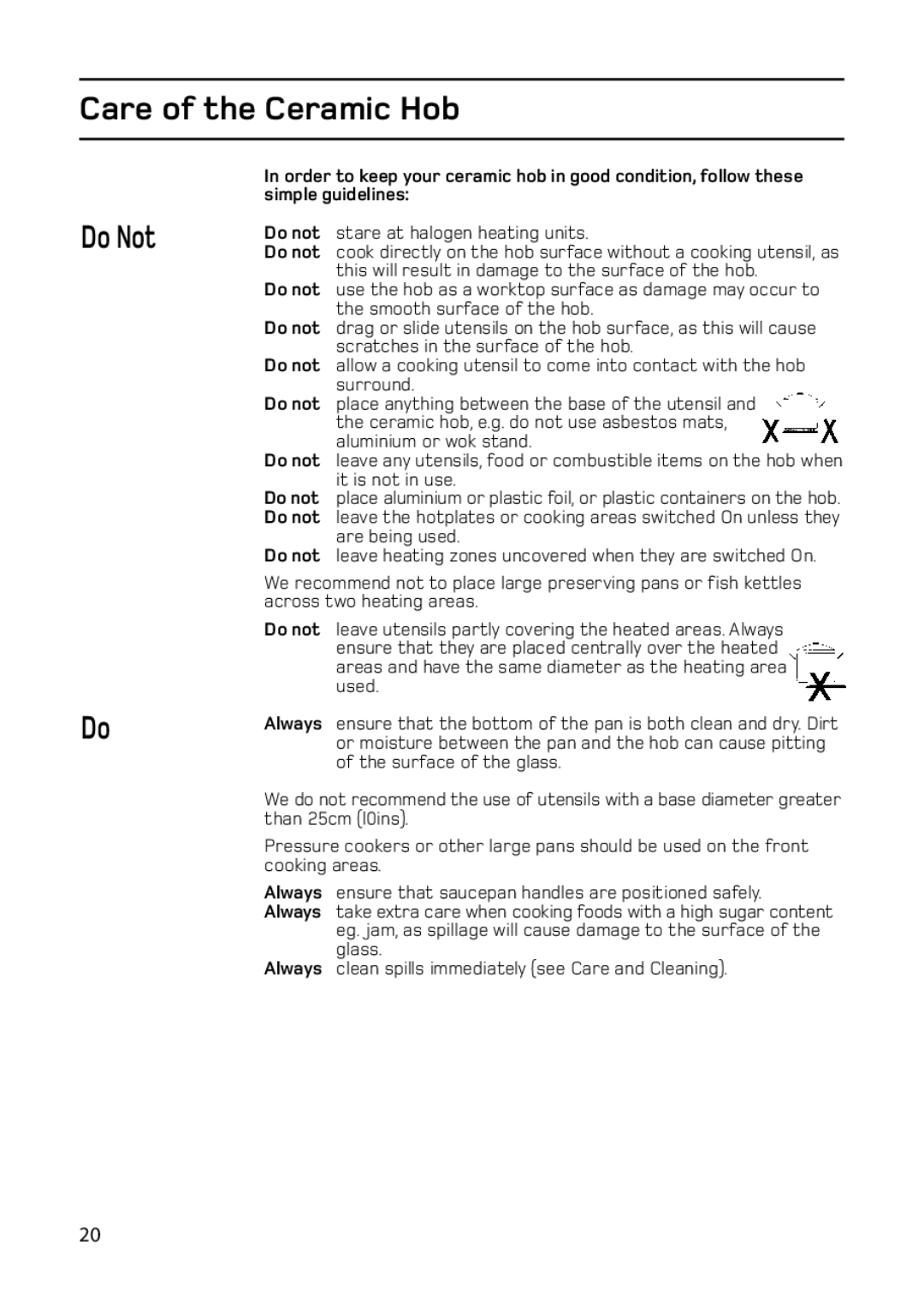 Hotpoint C367E, C368, ARC60, 61DC manual Care of the Ceramic Hob Do Not 