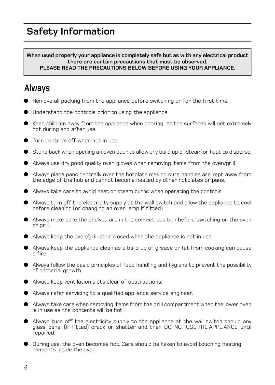 Hotpoint ARC60, C367E, C368, 61DC manual Safety Information, Always 