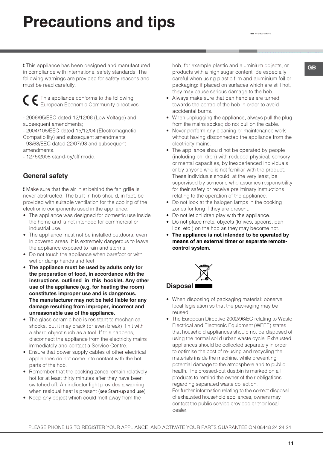 Hotpoint CRA 641 D C, CBRA 640 X S, KSC 640 X S manual Precautions and tips, General safety, Disposal 