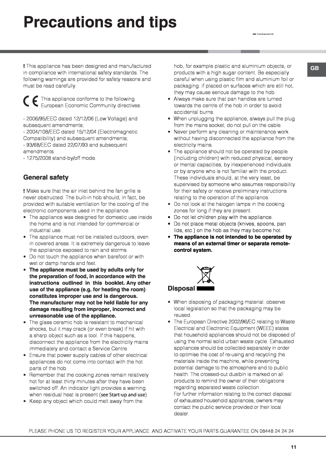 Hotpoint CRA 641 D C, CBRA 640 X S, KSC 640 X S manual Precautions and tips, General safety, Disposal 
