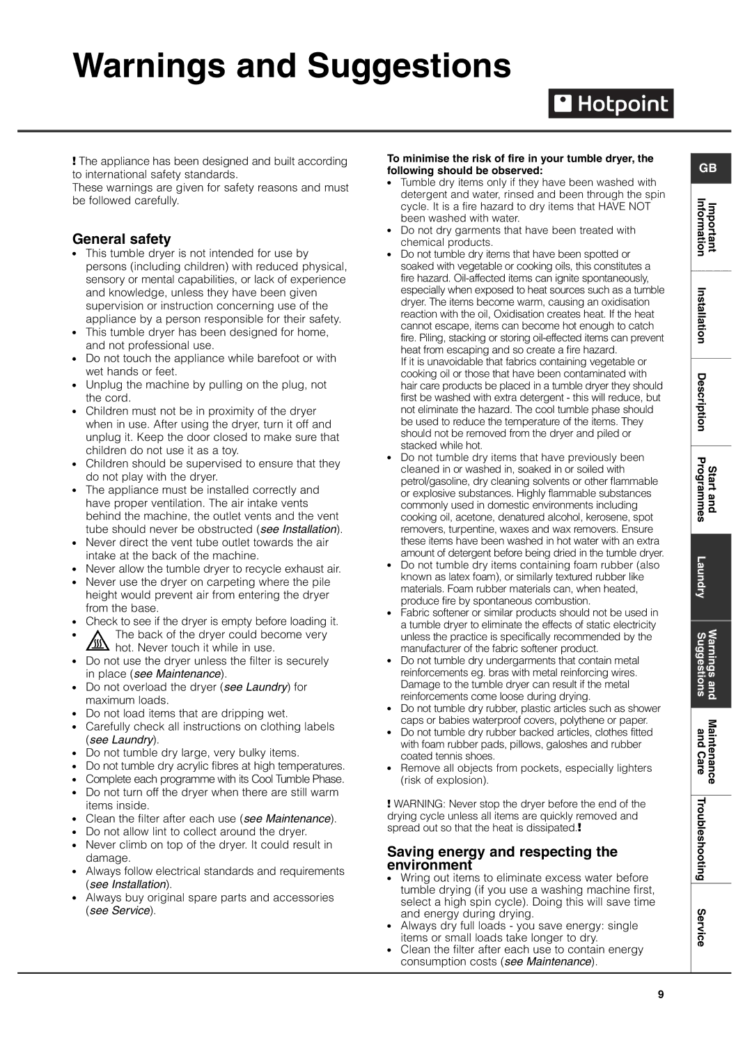 Hotpoint CDN 7000 manual General safety, Saving energy and respecting the environment 