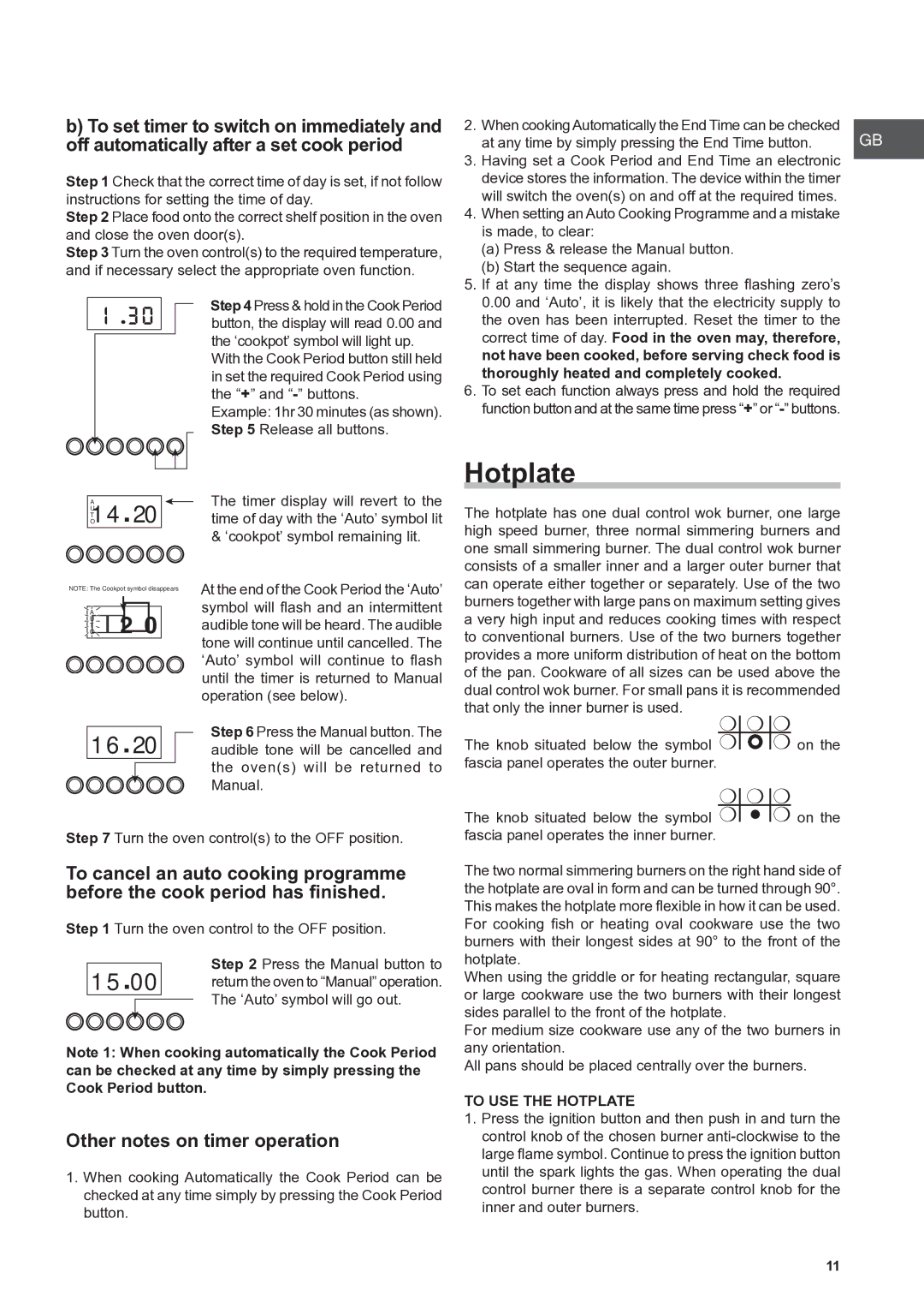 Hotpoint CG 10455 GF S, CH 10450 GF S, CG 40456 GF S manual Other notes on timer operation, To USE the Hotplate 