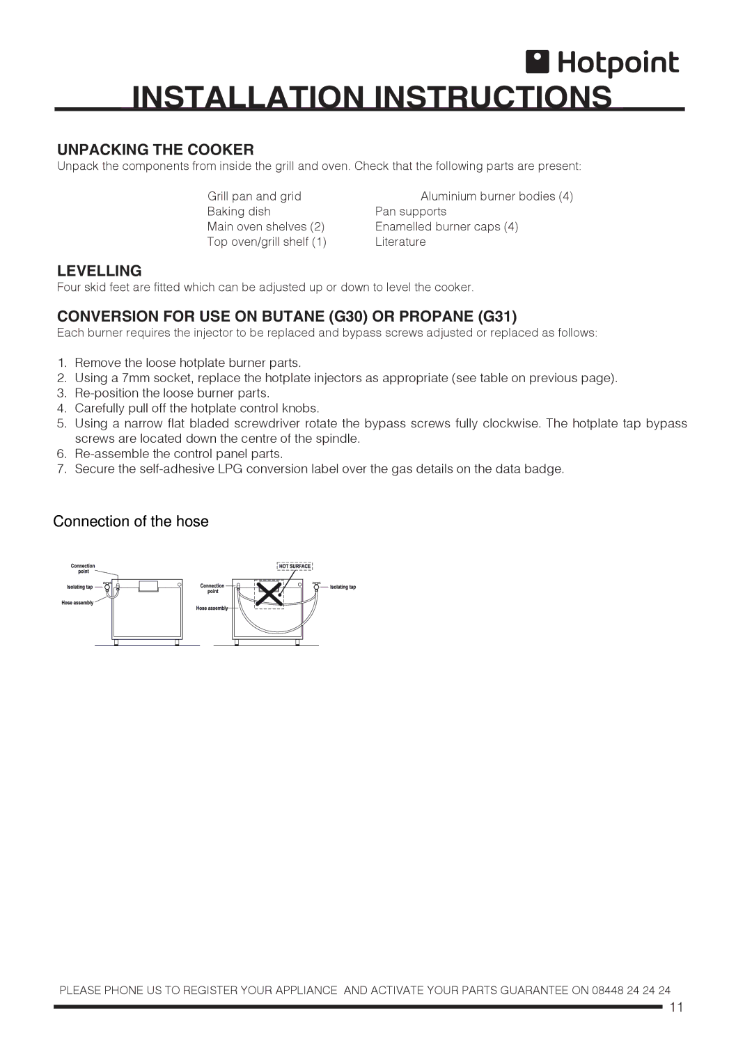 Hotpoint CH60DTXFS, CH60DPCF S, CH60DTCF S Unpacking the Cooker, Levelling, Conversion for USE on Butane G30 or Propane G31 