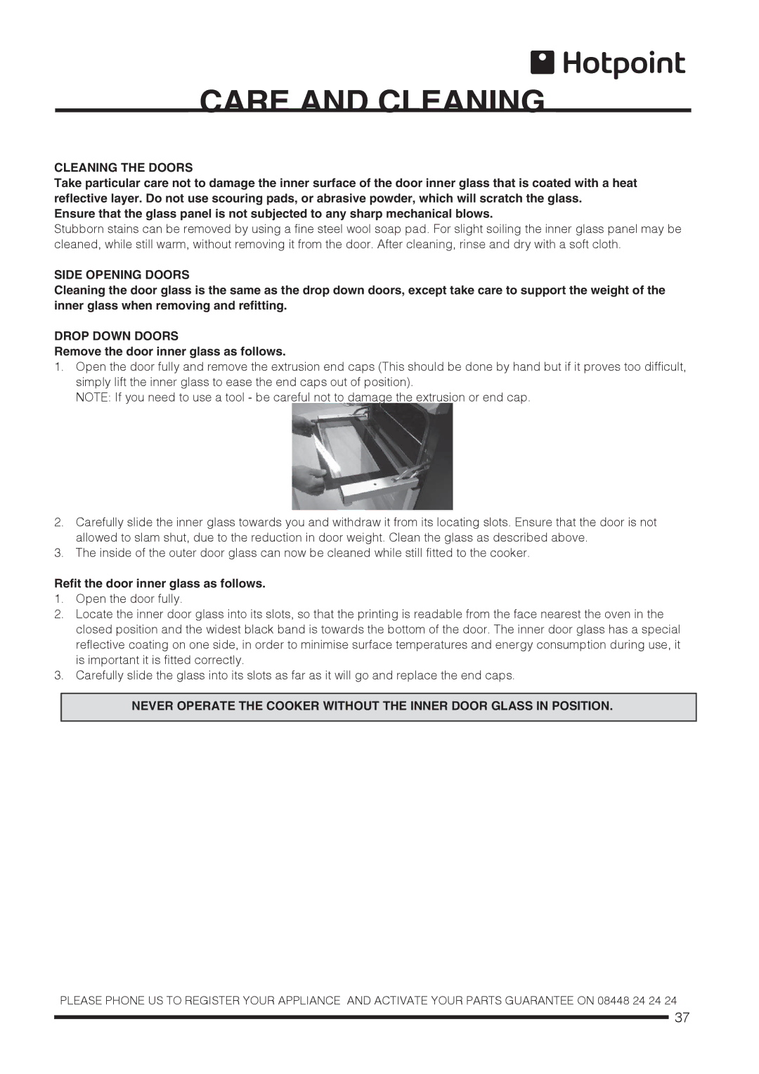 Hotpoint CH60DTCF S Cleaning the Doors, Side Opening Doors, Drop Down Doors, Remove the door inner glass as follows 