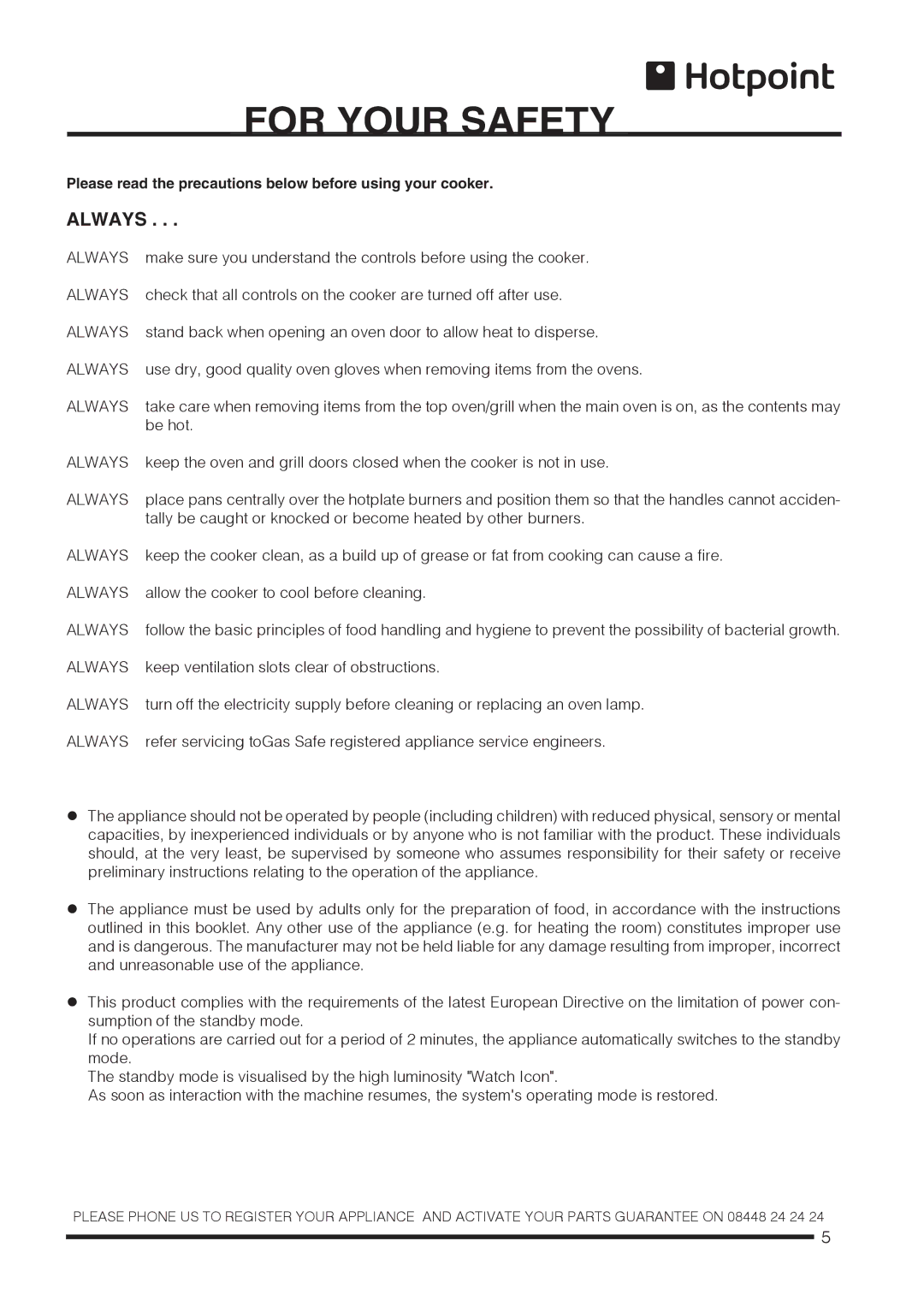 Hotpoint CH60DTCF S, CH60DPCF S For Your Safety, Always, Please read the precautions below before using your cooker 