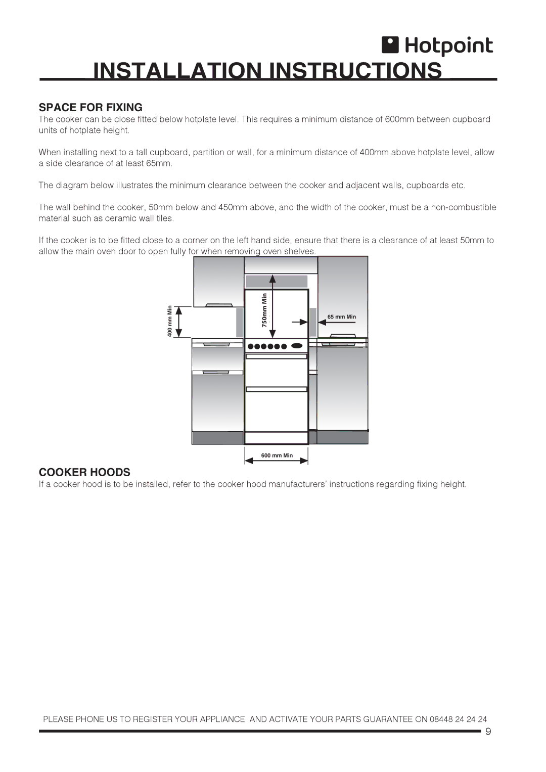 Hotpoint CH60DTCF S, CH60DPCF S, CH60DPXF S, CH60DTXFS installation instructions Space for Fixing, Cooker Hoods 