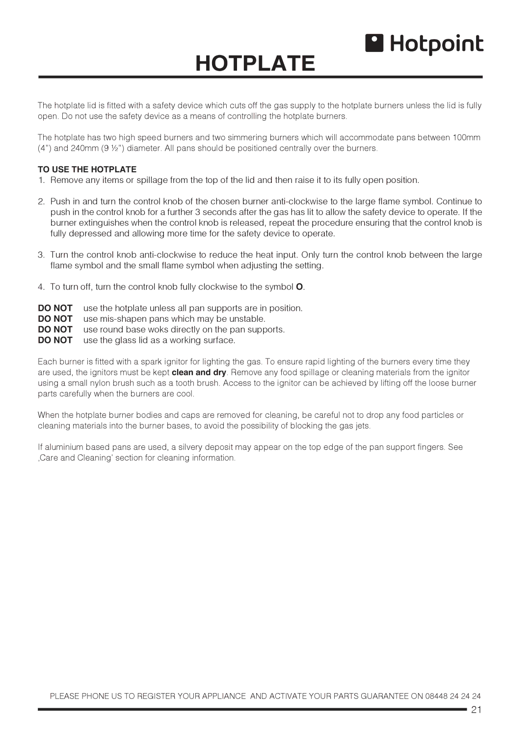 Hotpoint CH60GCIS, CH60GCIK, CH60GCIW installation instructions To USE the Hotplate 