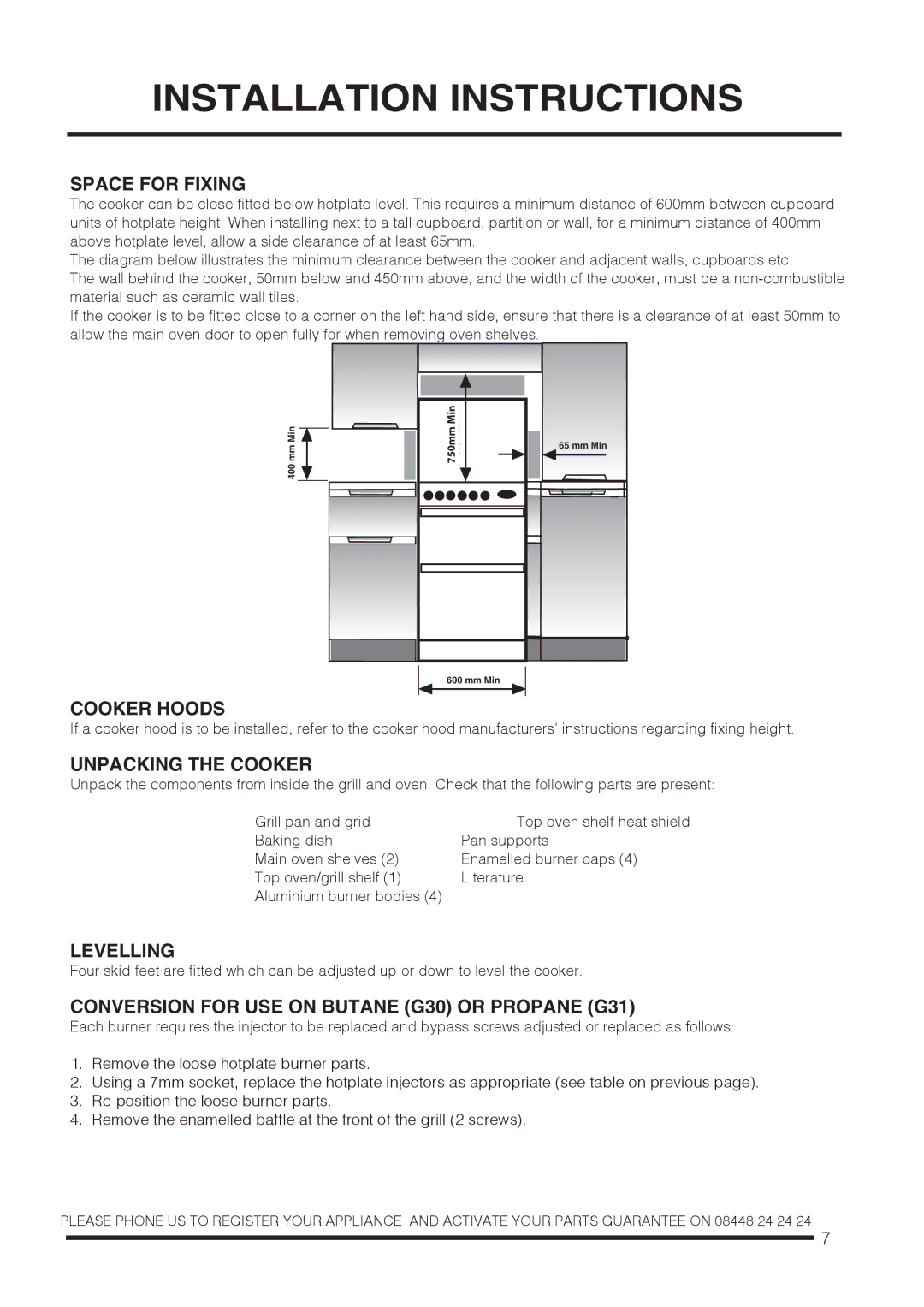 Hotpoint ch60gpxf, ch60gpcf installation instructions Space for Fixing, Cooker Hoods, Unpacking the Cooker, Levelling 