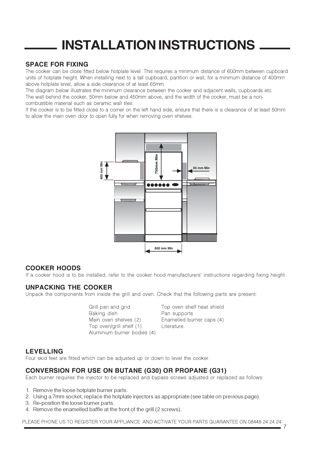 Hotpoint ch60gpxf, ch60gpcf installation instructions Space for Fixing, Cooker Hoods, Unpacking the Cooker, Levelling 