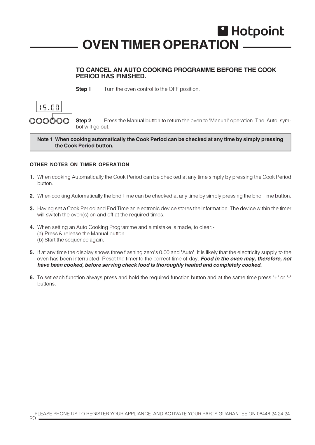 Hotpoint CH60GTCF, CH60GTXF installation instructions Other Notes on Timer Operation 