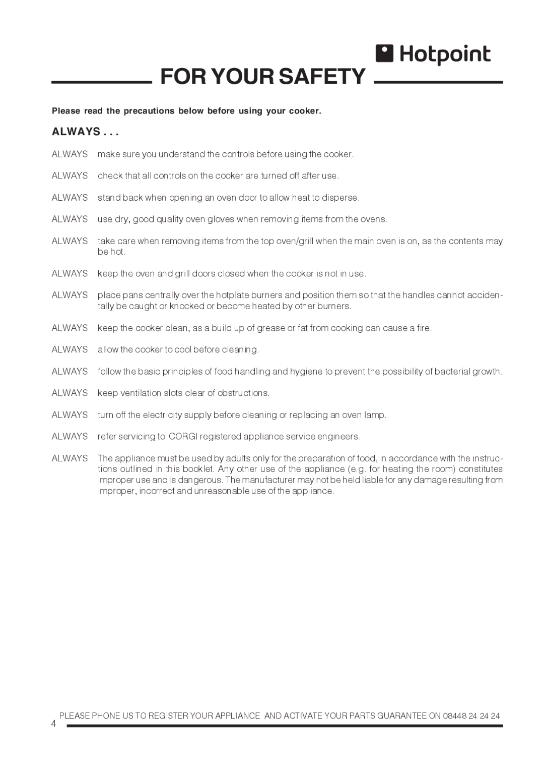 Hotpoint CH60GTCF, CH60GTXF installation instructions For Your Safety, Always 