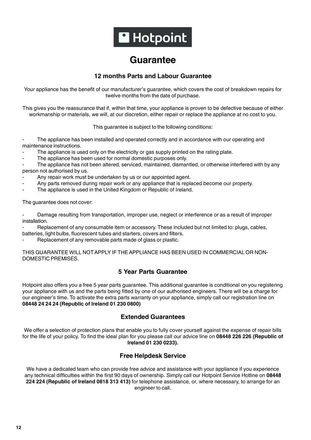 Hotpoint CIA 641 C S, CIC 642 C operating instructions Guarantee 