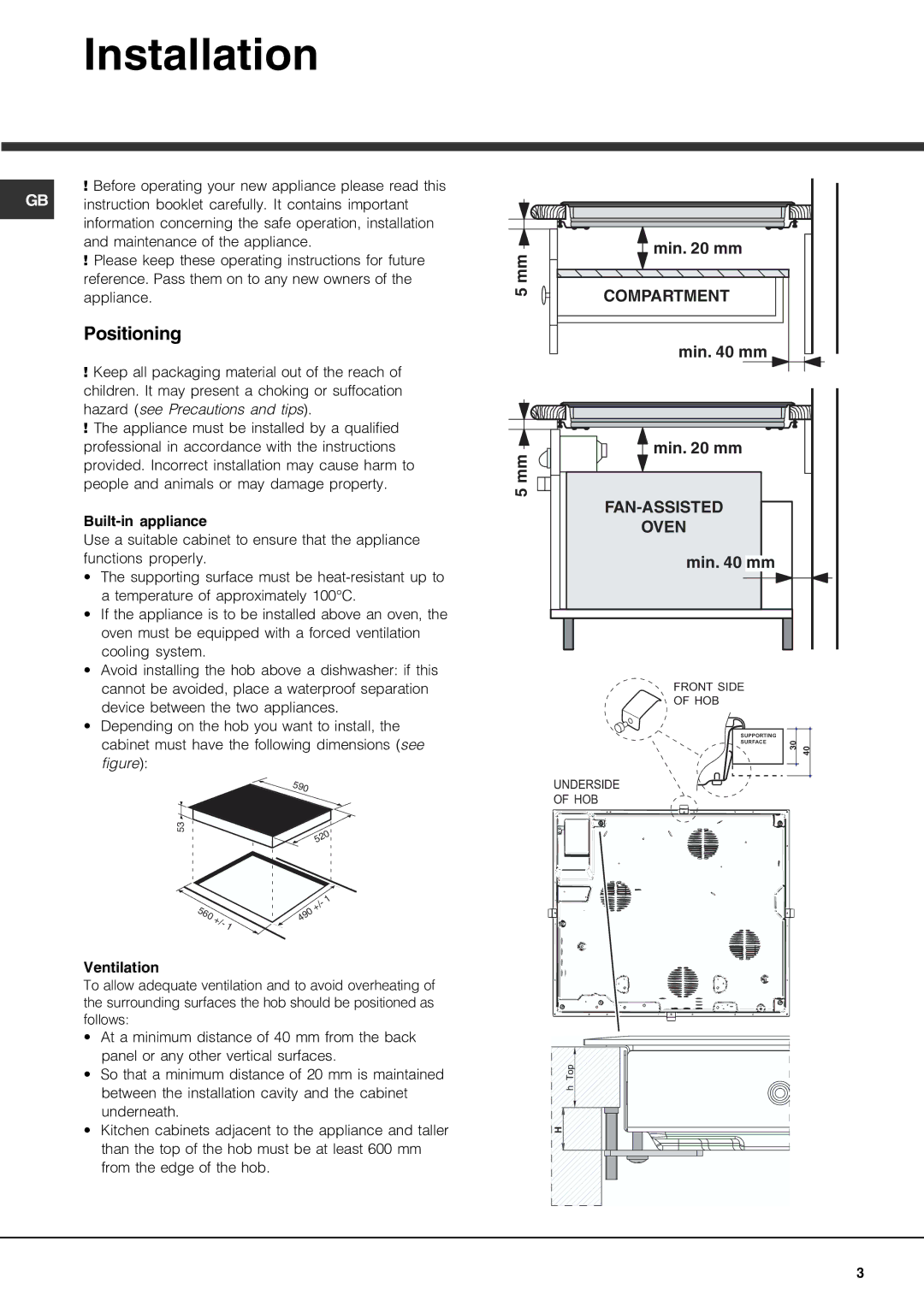 Hotpoint CIC 642 C, CIA 641 C S operating instructions Installation, Positioning, Built-in appliance, Ventilation 