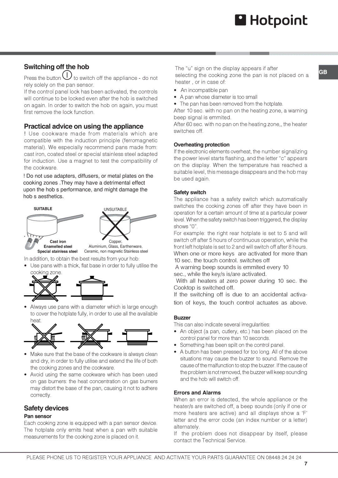 Hotpoint CIB 64 C. S, CIB644.1 CE Switching off the hob, Practical advice on using the appliance, Safety devices 
