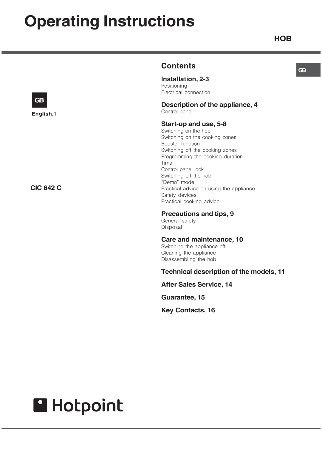 Hotpoint CIC 642 C manual Operating Instructions, Hob 