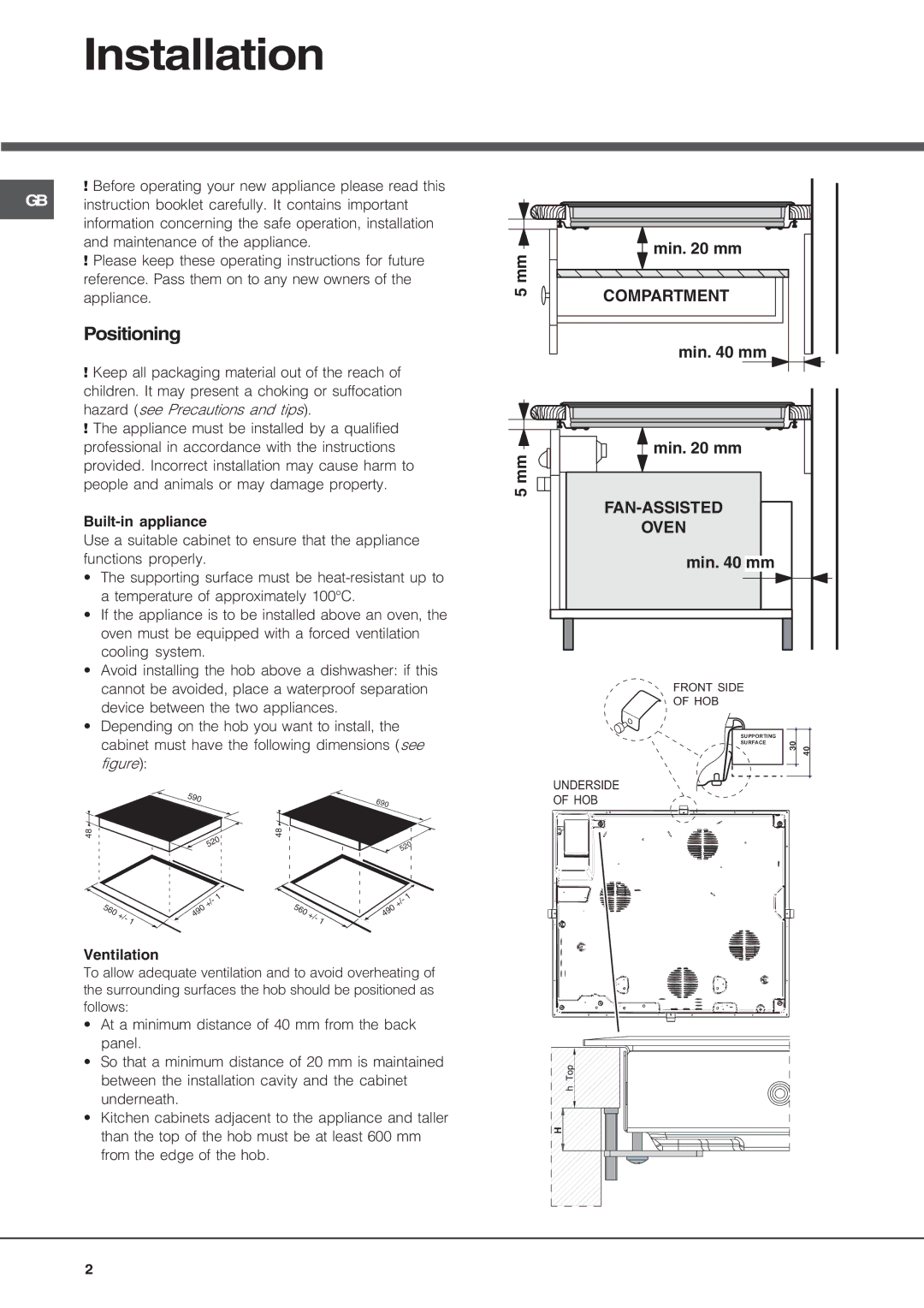 Hotpoint CIO 640 DD Z, CIO 642 DD B, CIO 744 DO B manual Installation, Positioning 