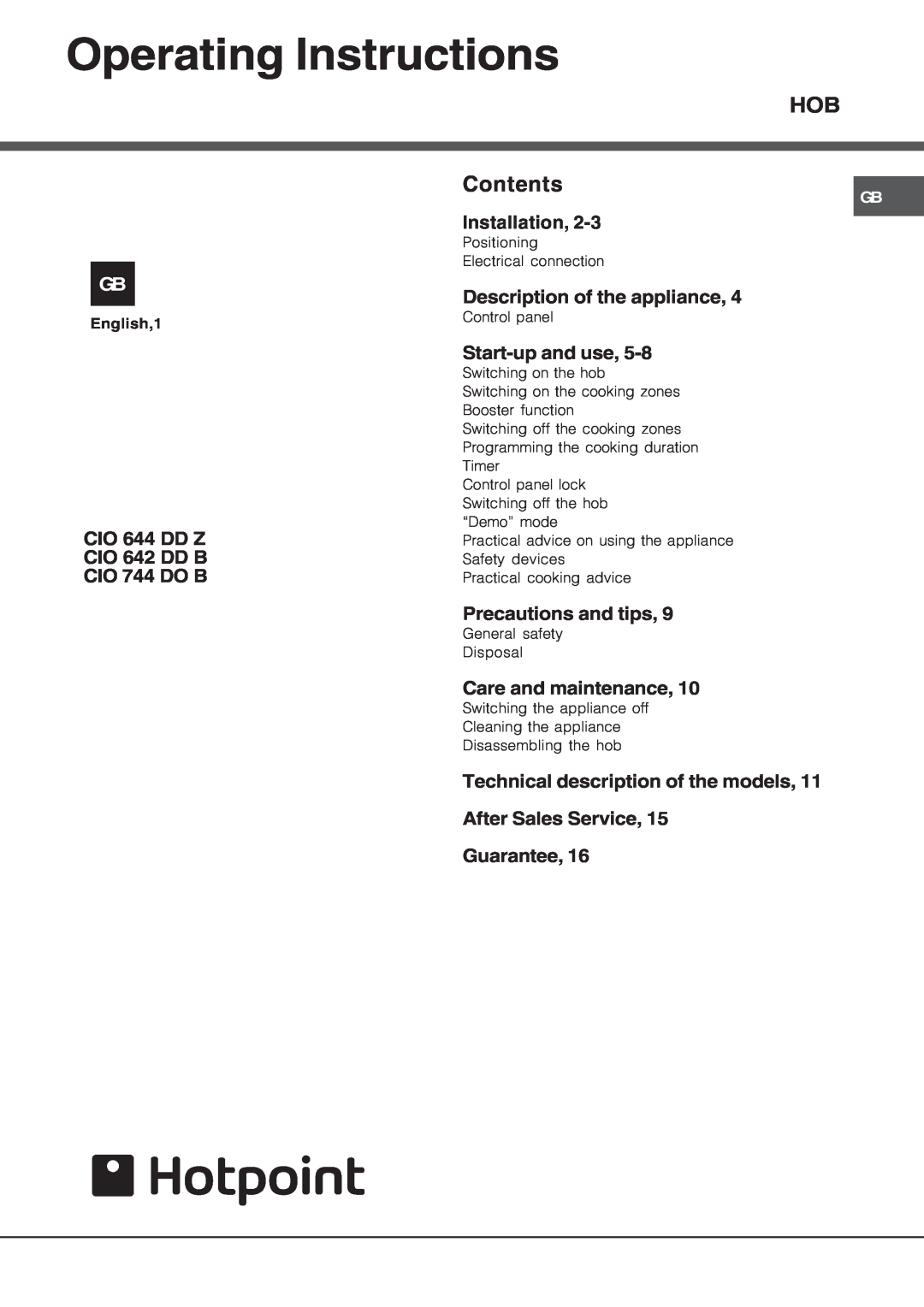 Hotpoint CIO 642 DD B operating instructions Operating Instructions, Installation, Description of the appliance, Contents 