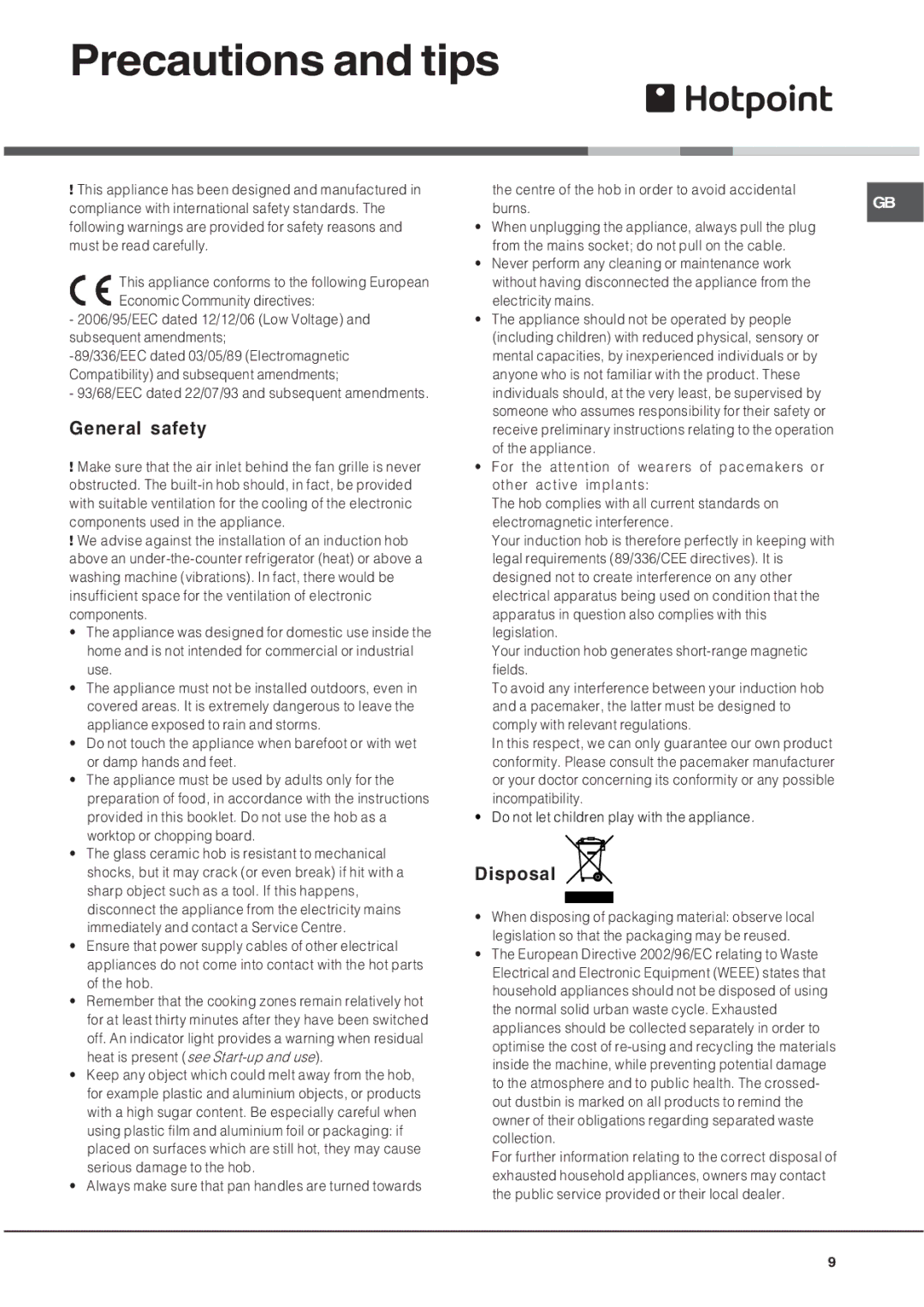 Hotpoint CIO 642 DD B, CIO 644 DD Z operating instructions Precautions and tips, General safety, Disposal 