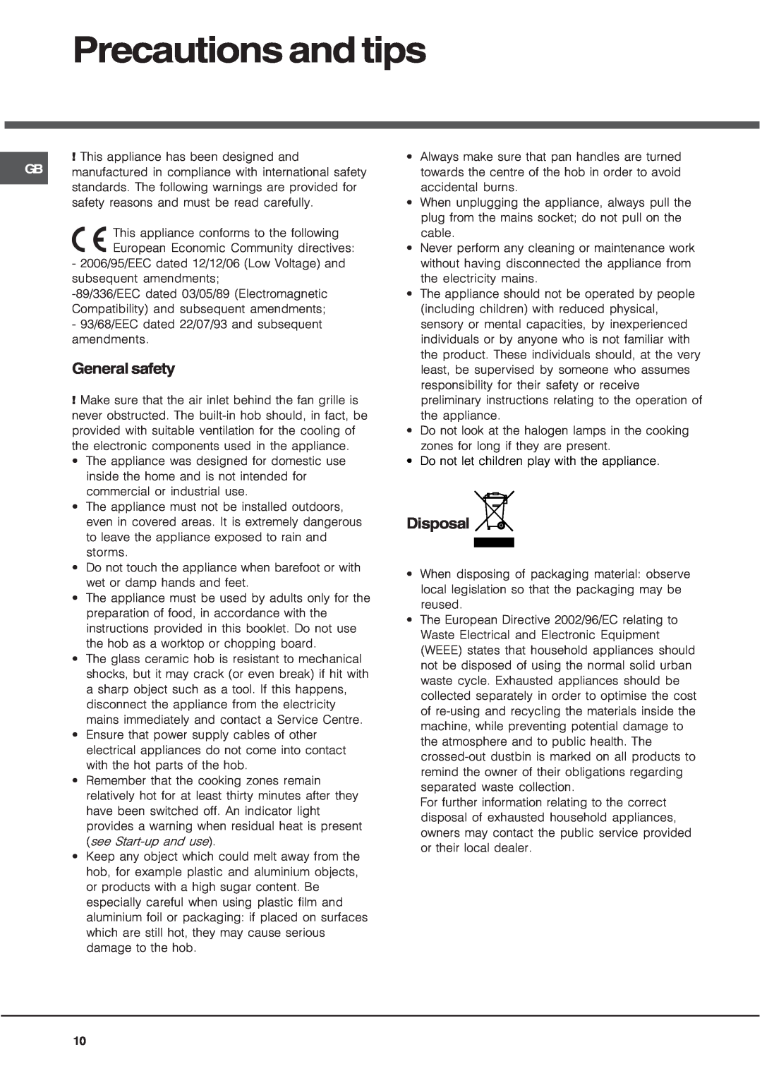 Hotpoint CRA 641 DC operating instructions Precautions and tips, General safety, Disposal 