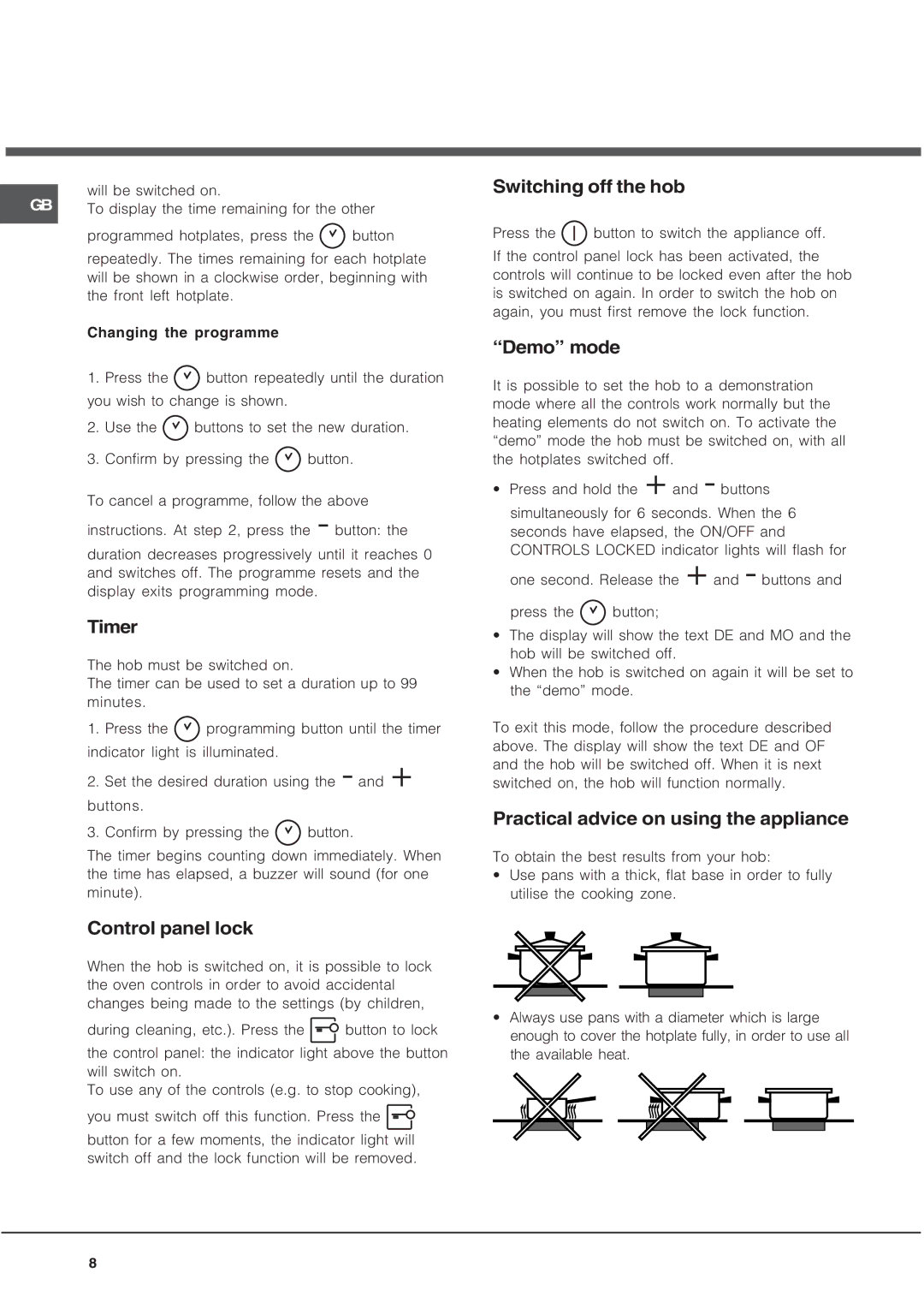 Hotpoint CRO 742 DO B Timer, Control panel lock, Switching off the hob, Demo mode, Practical advice on using the appliance 