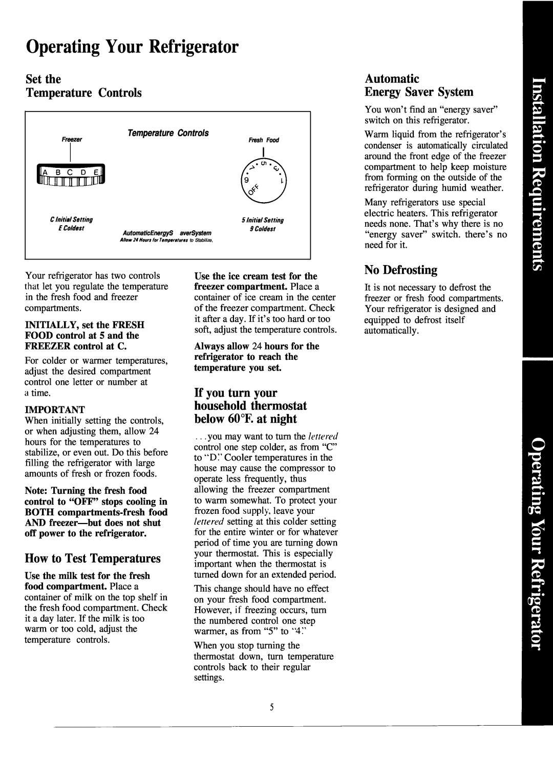 Hotpoint CSX27C Operating Your Refrigerator, Set the Temperature Controls, Automatic Energy Saver System, No Defrosting 