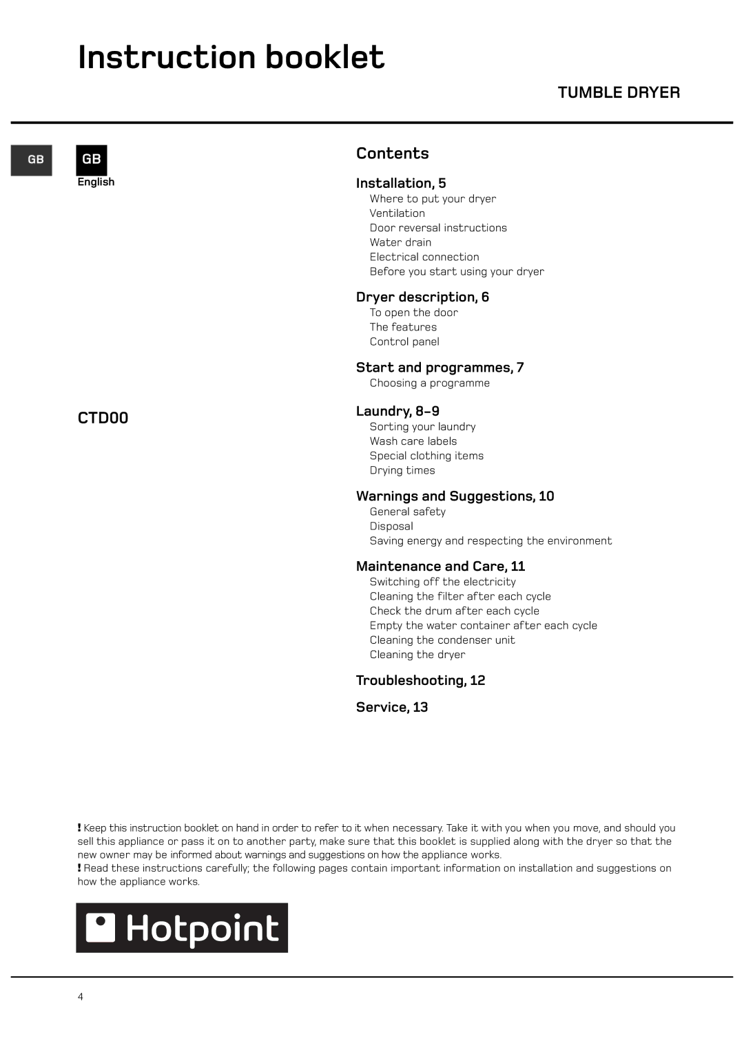 Hotpoint CTD00 manual Instruction booklet, Tumble Dryer 