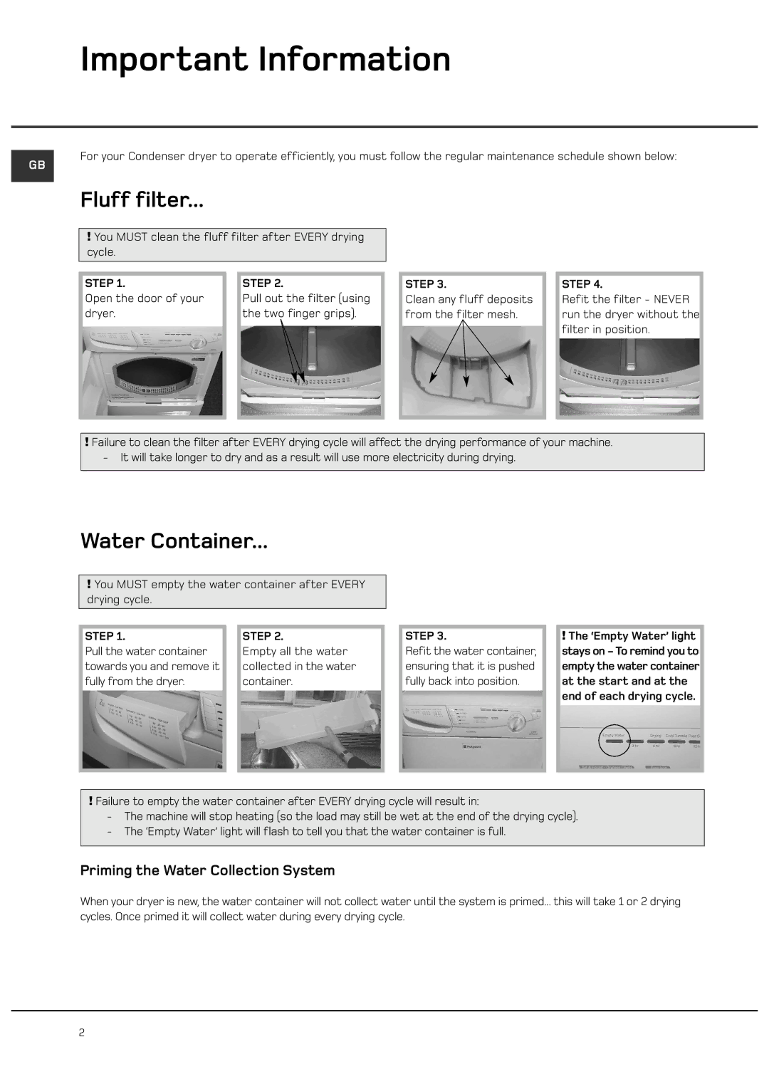 Hotpoint CTD40 manual Important Information, Priming the Water Collection System 