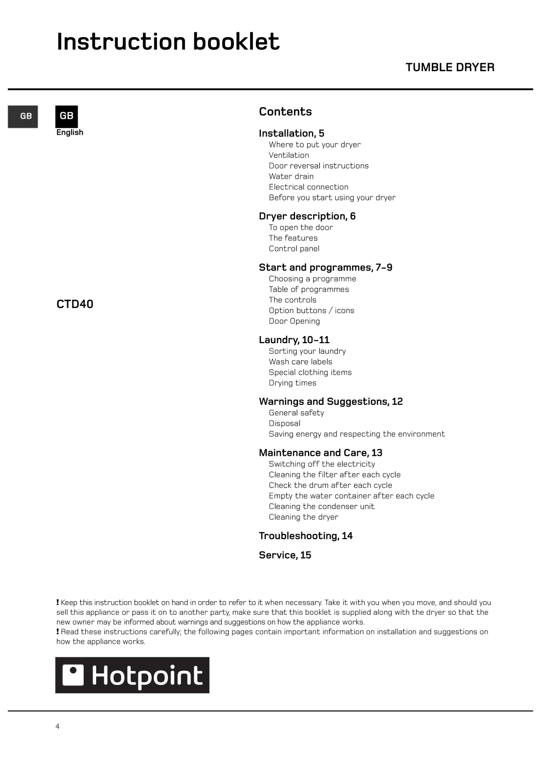 Hotpoint CTD40 manual Instruction booklet, Tumble Dryer 