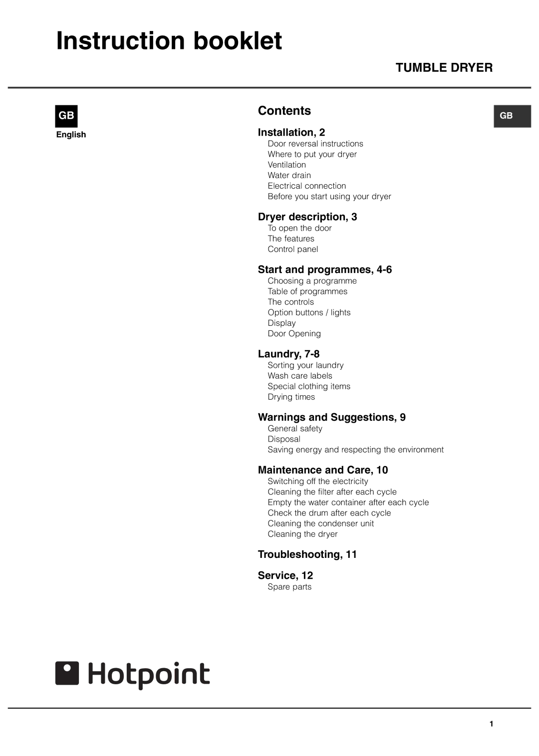 Hotpoint CTD80 manual Instruction booklet, Tumble Dryer 