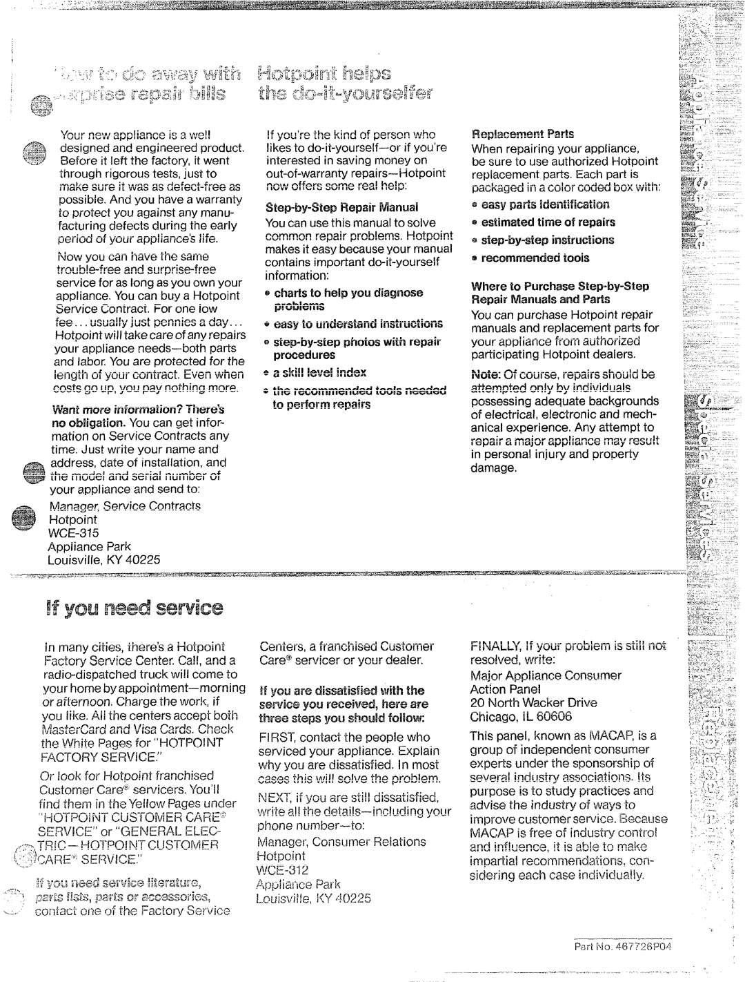 Hotpoint CTF17, CTF19 IQthe recommendedtcmk needed to performrepairs, Where h PurchaseStep-by-Step Repair Manualsand Parts 