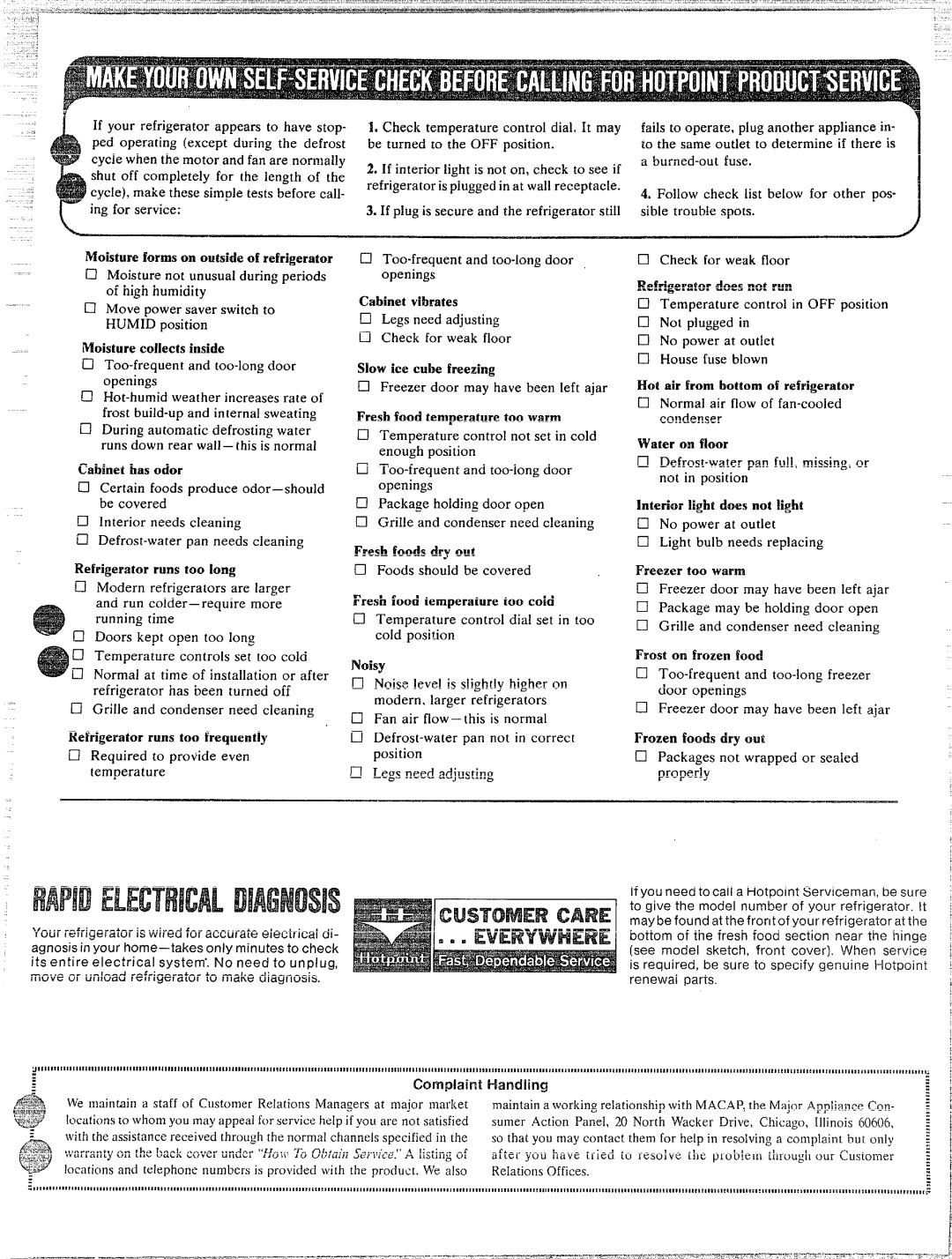 Hotpoint CTF~GC manual Moisture forms on outside of refrigerator, Moisture collects inside, Refrigerator runs too long 