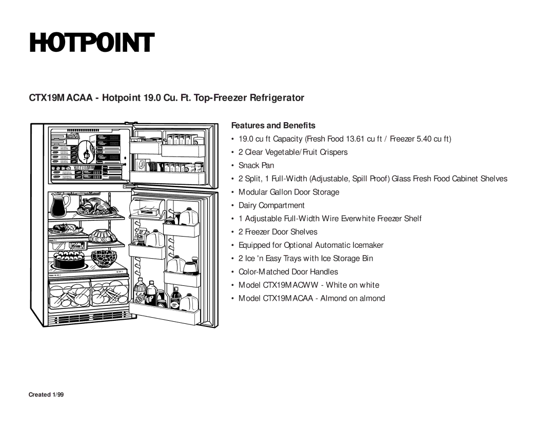 Hotpoint CTX19MACAA installation instructions Features and Benefits 