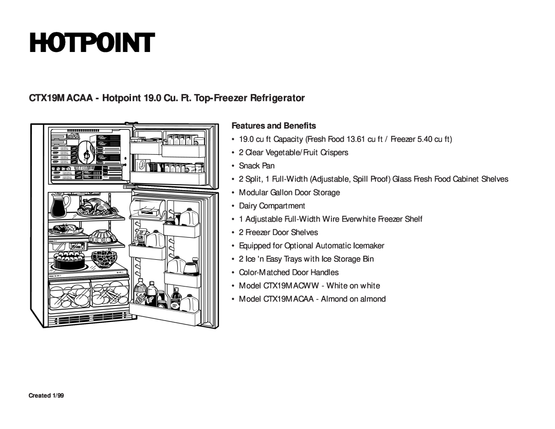 Hotpoint installation instructions CTX19MACAA - Hotpoint 19.0 Cu. Ft. Top-Freezer Refrigerator, Features and Benefits 