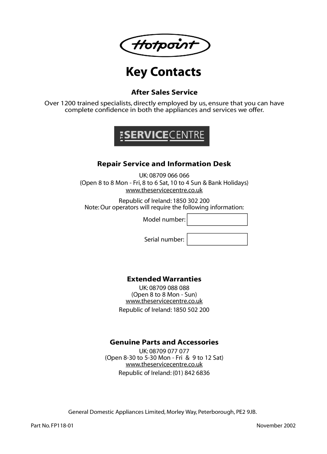 Hotpoint D C 27 manual Key Contacts, After Sales Service, Repair Service and Information Desk, Extended Warranties 