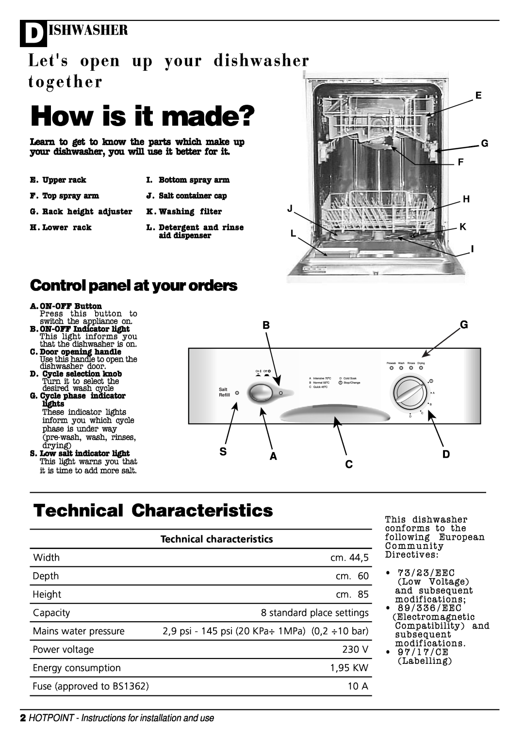 Hotpoint D C 27 How is it made?, Lets open up your dishwasher together, Technical Characteristics, S Ad C, D Ishwasher 