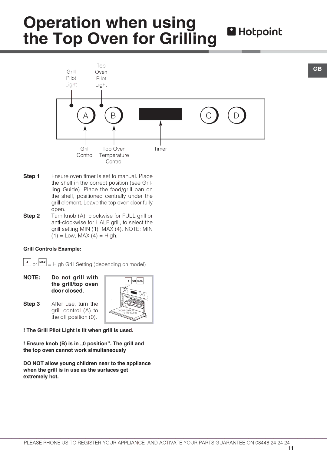 Hotpoint DCL 08 CB manual Operation when using the Top Oven for Grilling, Grill Controls Example 